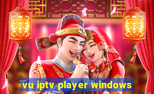 vu iptv player windows